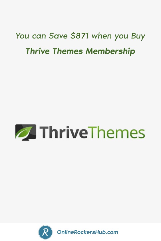 Save up to $871 with Thrive Themes Membership