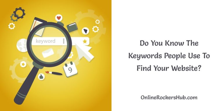 Do You Know The Keywords People Use To Find Your Website?