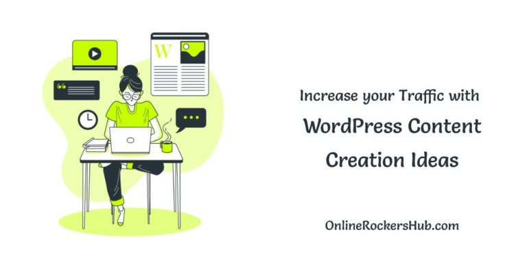 Increase your Traffic by 15% with WordPress Content Creation Ideas Today