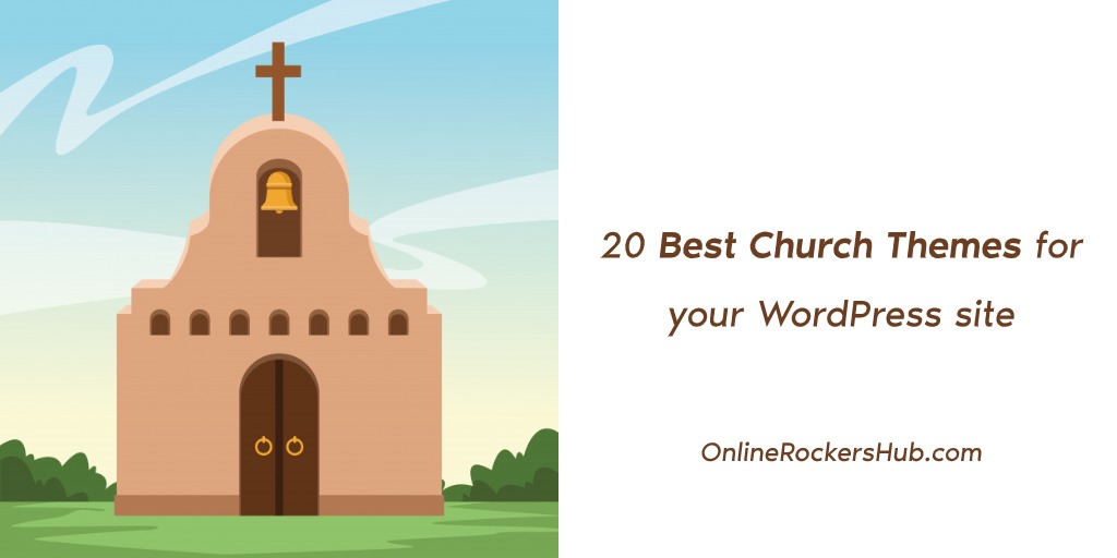 21 best church themes for your wordpress site