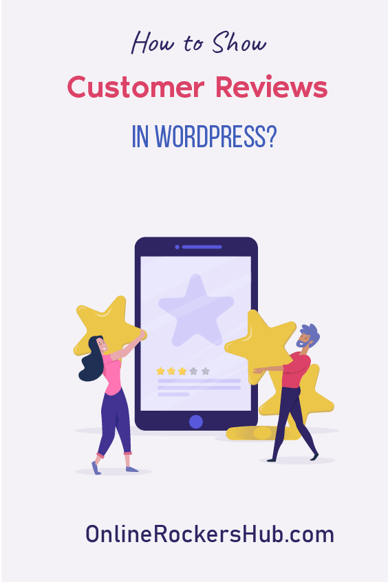 How To Show Customer Reviews in WordPress?