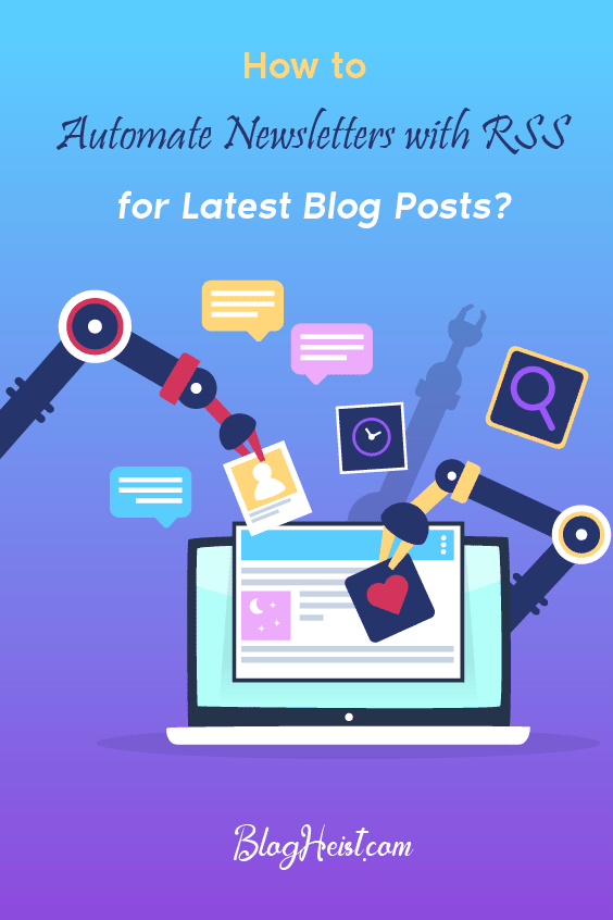 How to automate Newsletters with RSS for your Latest Blog Posts?