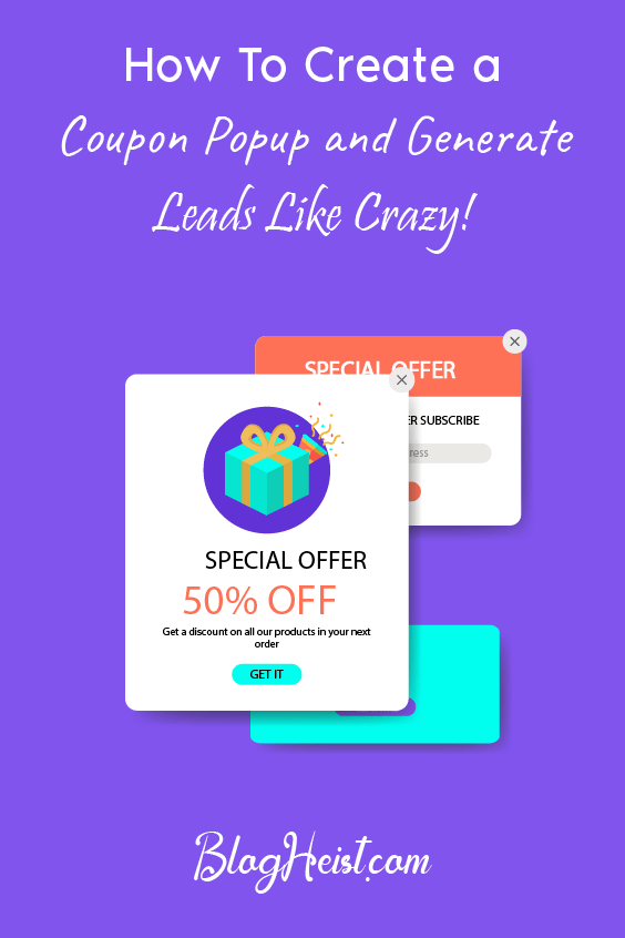 How to Create a Coupon Popup and Generate Leads like Crazy!