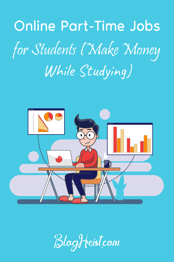 Complete Guide: Online Part-Time Jobs for Students (Make Money While Studying)
