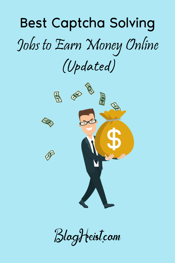 5 Best Captcha Solving Jobs to Earn Money Online