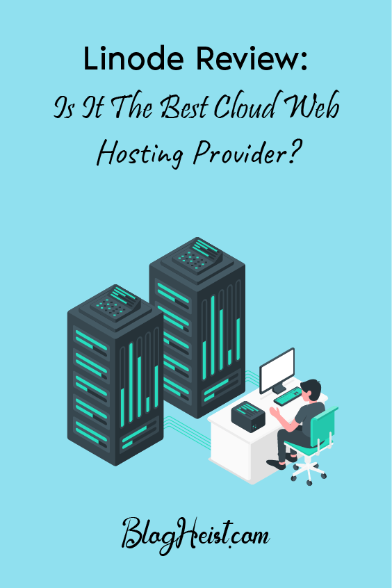 Linode Review: Is It The Best Cloud Web Hosting Provider?