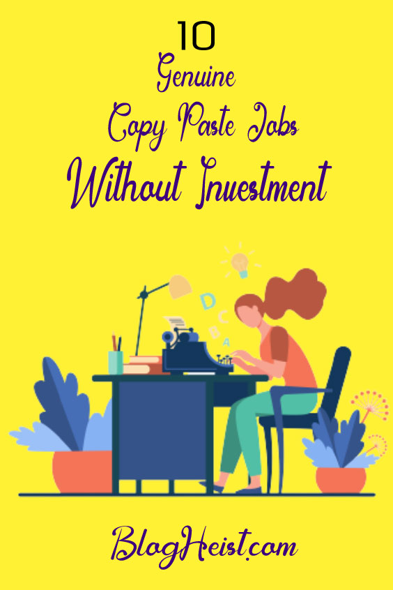 10 Genuine Copy Paste Jobs Without Investment
