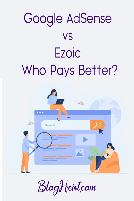 Ezoic vs AdSense: Who Pays Better?