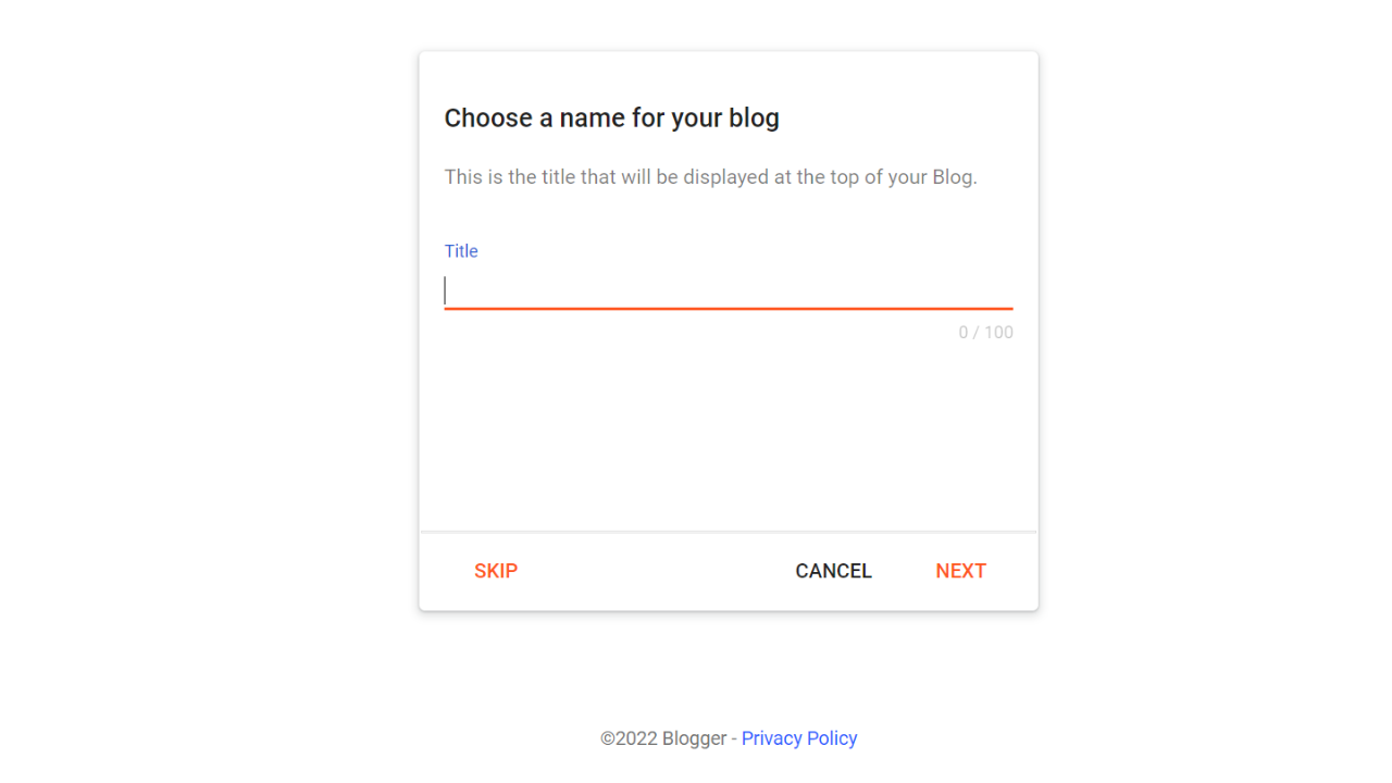 Step 1: choose a name of your blog