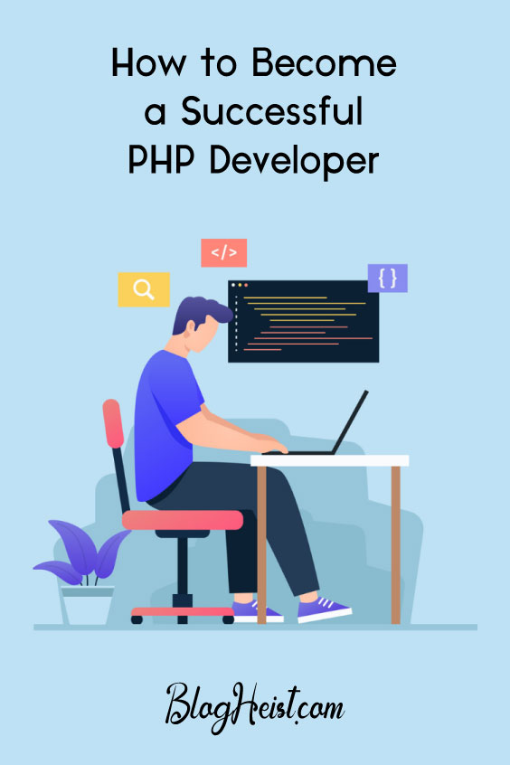 How to Become a Successful PHP Developer?