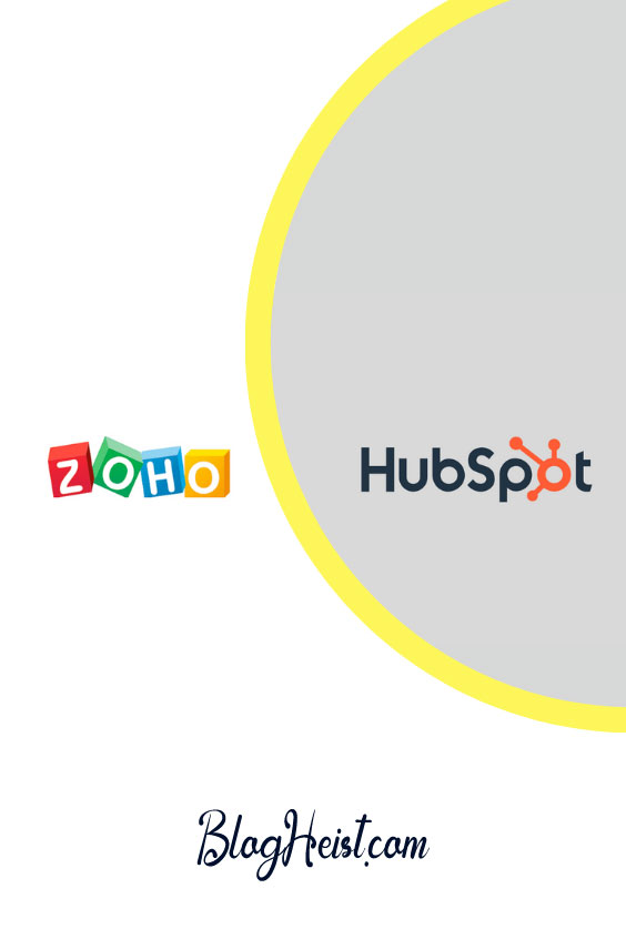 HubSpot vs Zoho CRM: Which Is the Best For Your Business?