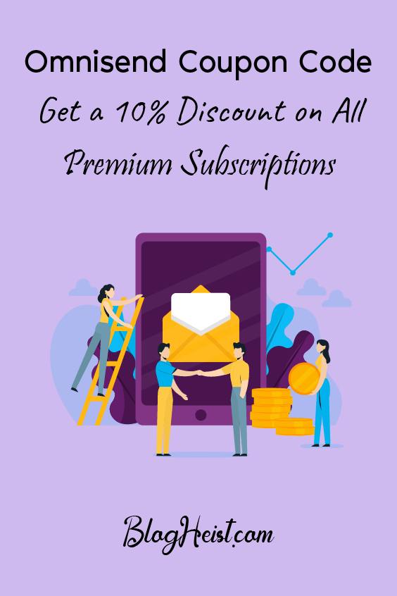 Omnisend Coupon Code: Get a 10% Discount on All Premium Subscriptions