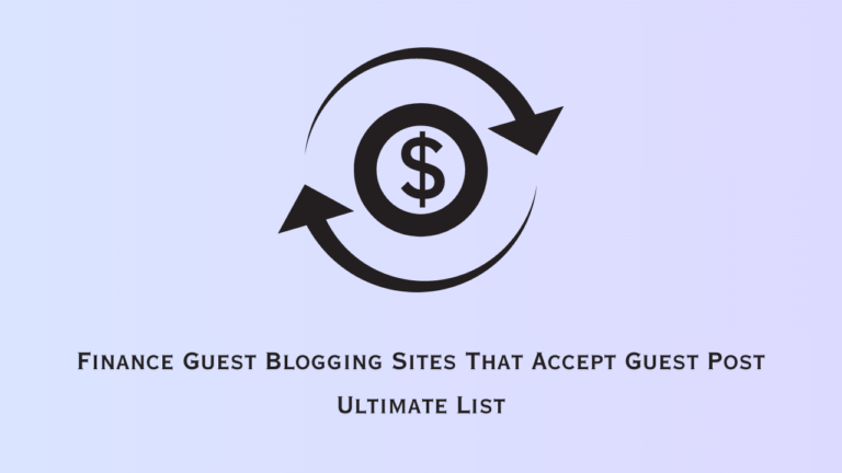 Finance Guest Blogging Sites List