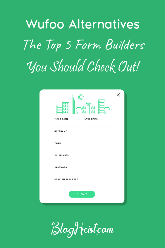 Wufoo Alternatives: The Top 9 Form Builders You Should Check Out!