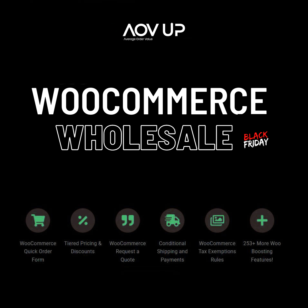 Woocommerce wholesale black friday deal