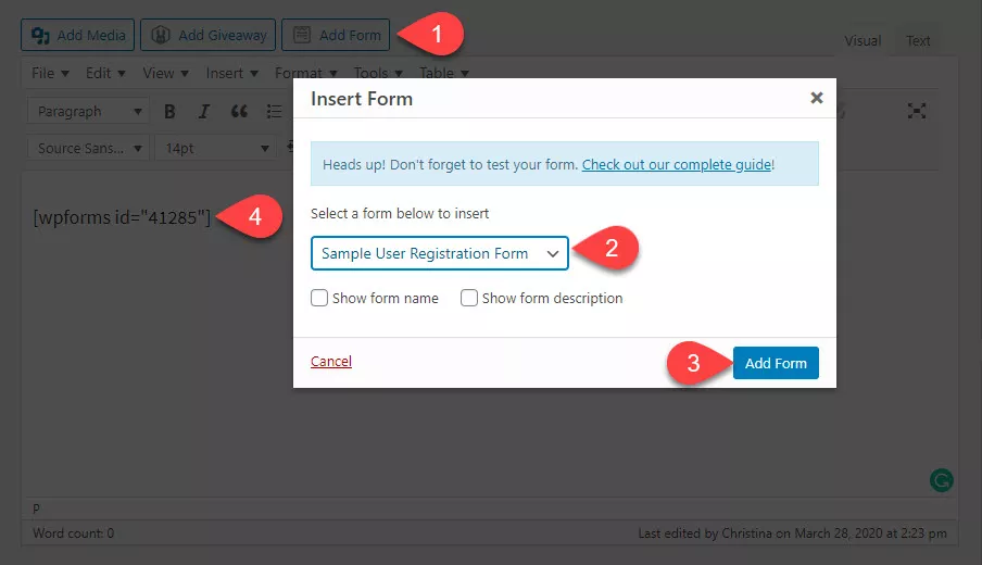 Adding wpforms sample user registration form using shortcode