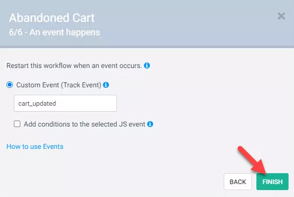 Step 6 - choose the restart event for abandoned cart email workflow